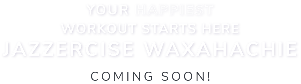 Jazzercise Waxahachie